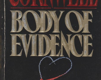 Body of Evidence by Patricia Cornwell (Kay Scarpetta series)  (Paperback:  Mystery)  1992