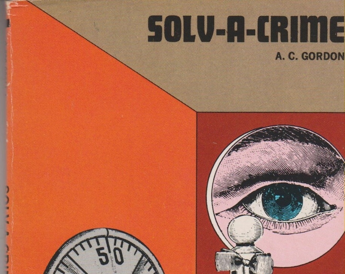 Solv-A-Crime by A C Gordon  (Paperback: Puzzles, Mystery) 1972