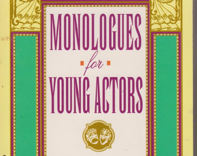 Monologues for Young Actors (Paperback: Drama, Theatre, Performing Arts)