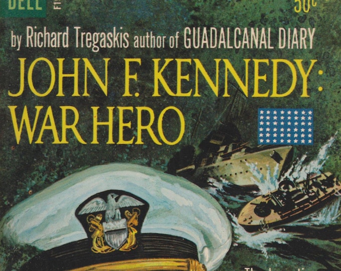 John F Kennedy - War Hero (Vintage Paperback: Nonfiction, Biography) 1963