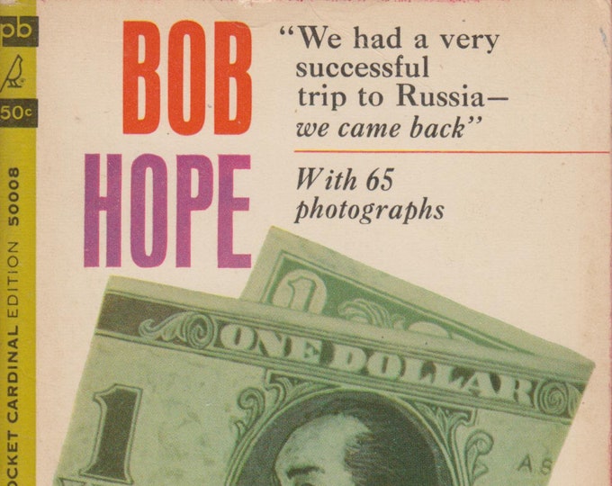 I Owe Russia 1200 Dollars by Bob Hope With 65 Photos  (Paperback: Celebrities, Hollywood)  1964