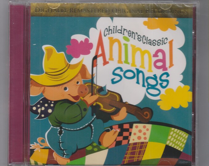 Children's Classic Animal Songs (Audio CD: Children's, Music, Singalongs, Educational) 2005