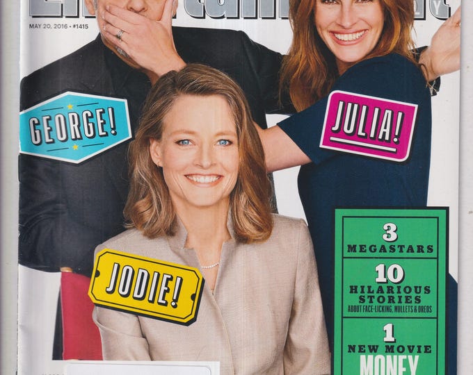 Entertainment Weekly May 20, 2016 George Clooney, Julia Roberts, Jodie Foster, The New Hans Solo (Magazine: Movies, Music, TV, Celebrities)