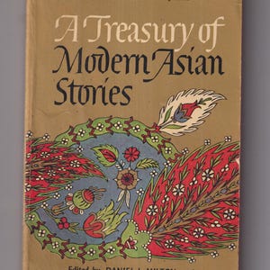 A Treasury of Modern Asian Stories Edited by Daniel L Milton and William Clifford (Paperback: Asian Fiction) 1961
