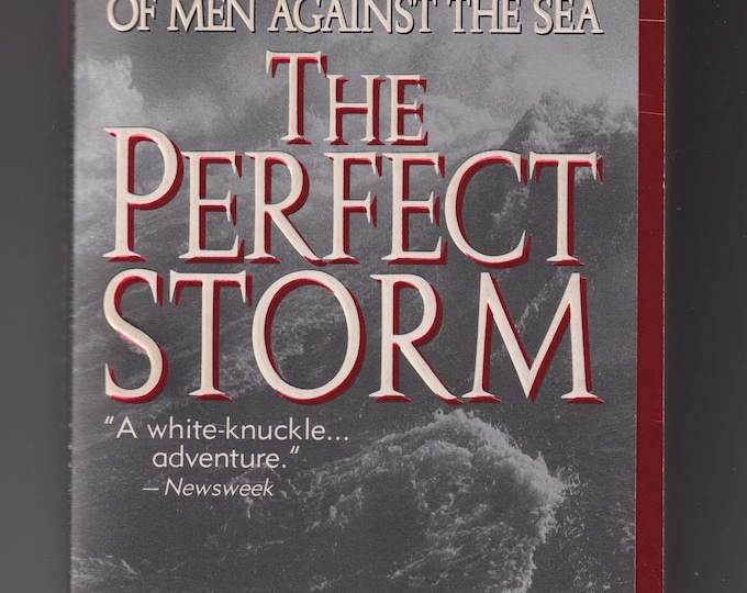 The Perfect Storm by Sebastian Junger (Paperback: Nonfiction, Andrea Gail) 1998