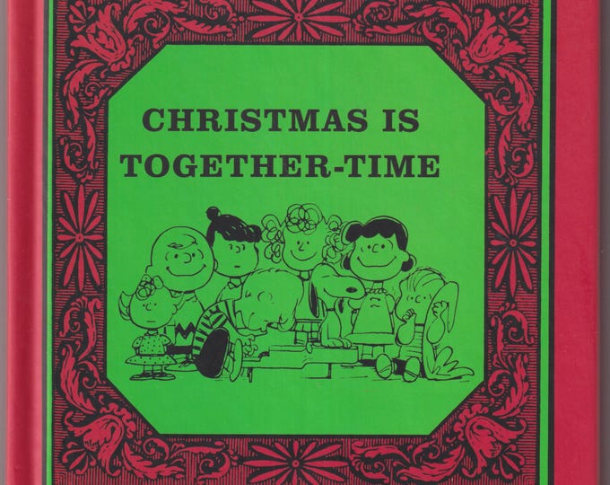 Christmas is Together-Time (Charlie Brown/Peanuts) (Hardcover: Picture Book, Christmas)  2012