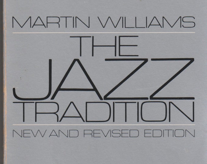 The Jazz Tradition by Martin Williams (Softcover: Music, Jazz) 1983