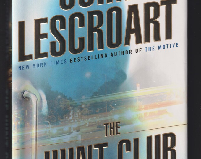 The Hunt Club by John Lescroart  (Hardcover: Mystery, Thriller) 2006