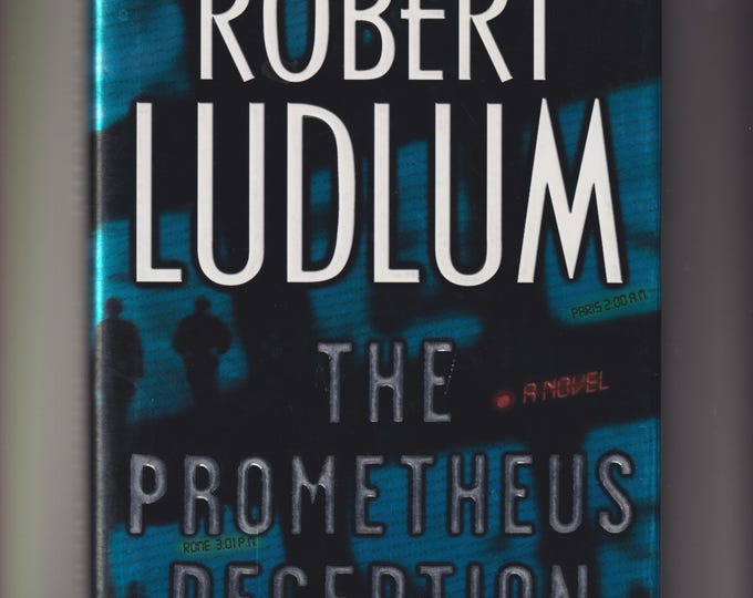 The Prometheus Deception by Robert Ludlum  (Hardcover: Thriller, Suspense)  2000FE