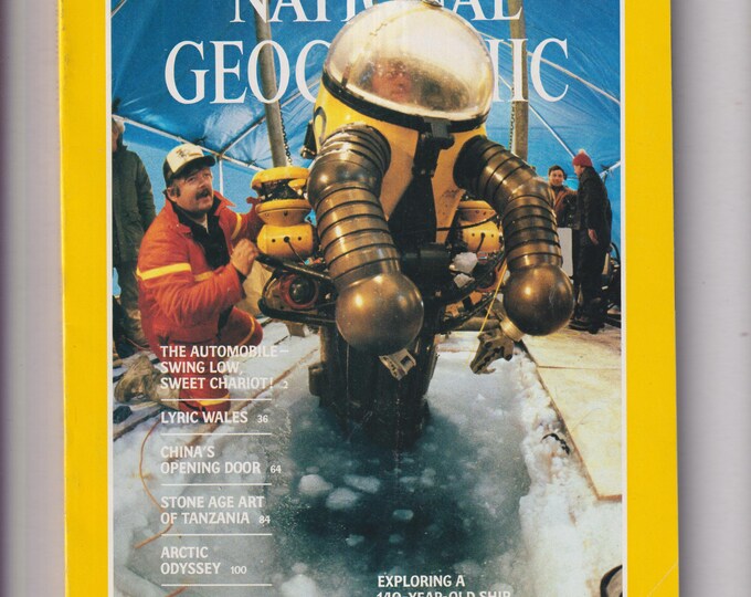 National Geographic July 1983 Exploring a 140-year-old Ship Under The Ice, Automobile, Wales (Magazine: Nature, Geography, History)