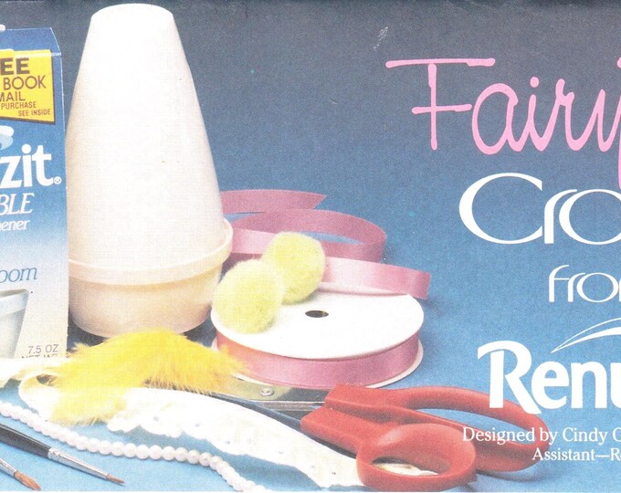 Fairy Tale Crafts From Renuzit   (Magazine: Children's, Crafts, Recycling) 1990