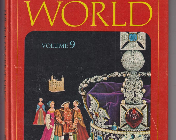 The Age of Great Kings (Golden Press Universal History of the World Vol. 9)  (Hardcover: Juvenile Nonfiction, World History)  1966
