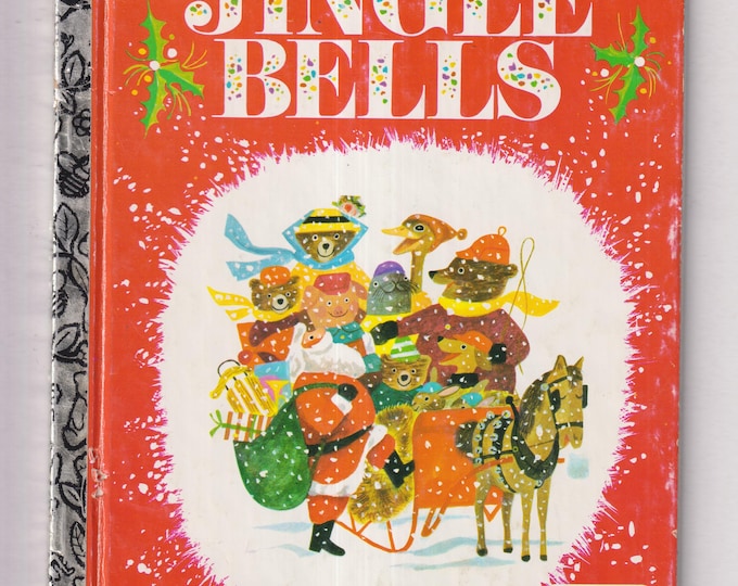 Jingle Bells Little Golden Book #458-09  (Hardcover: Children's Picture Book) 1988