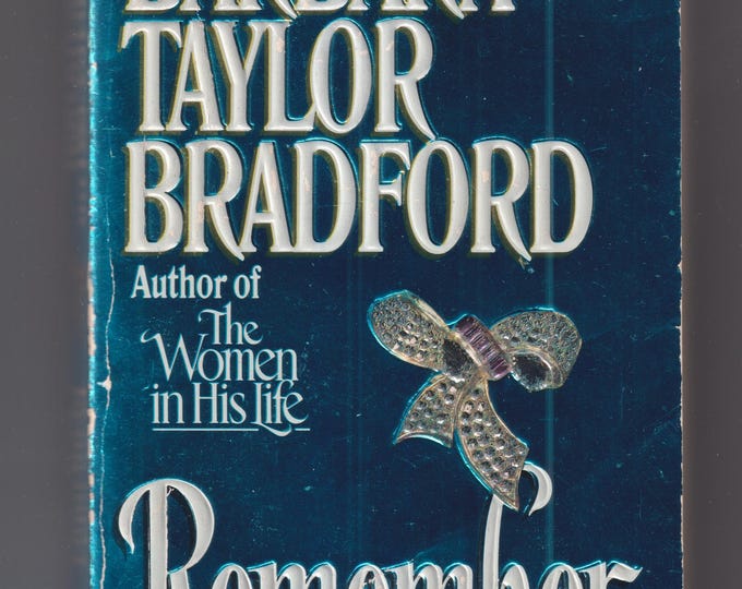 Remember by Barbara Taylor Bradford (Paperback: Fiction) 1992