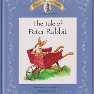 The Tale of Peter Rabbit (Classics for Beginning Readers (Hardcover: Children&#39;s, Picture book) 2003