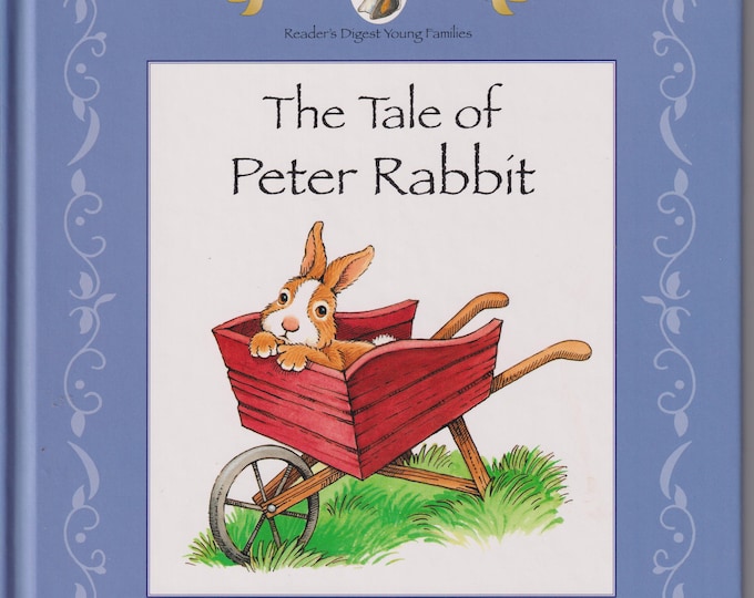 The Tale of Peter Rabbit (Classics for Beginning Readers (Hardcover: Children's, Picture book) 2003