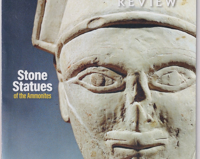 Biblical Archaeology Review Winter 2023 Stone Statues of the Ammonitesl (Magazine: Religion, Archaeology)