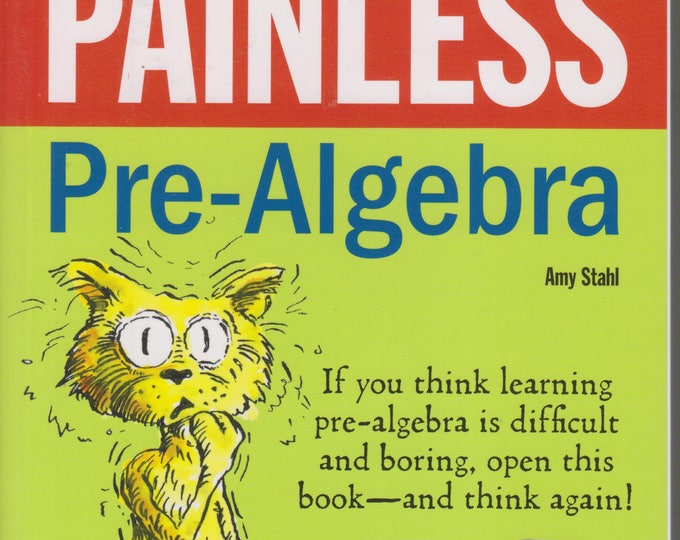 Painless Pre-Algebra by Amy Stahl (Paperback: Educational, Math)