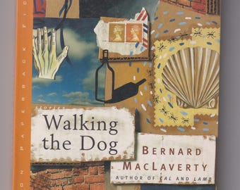 Walking the Dog by Bernard MacLaverty (Trade Paperback: Fiction, Short Stories)  1995