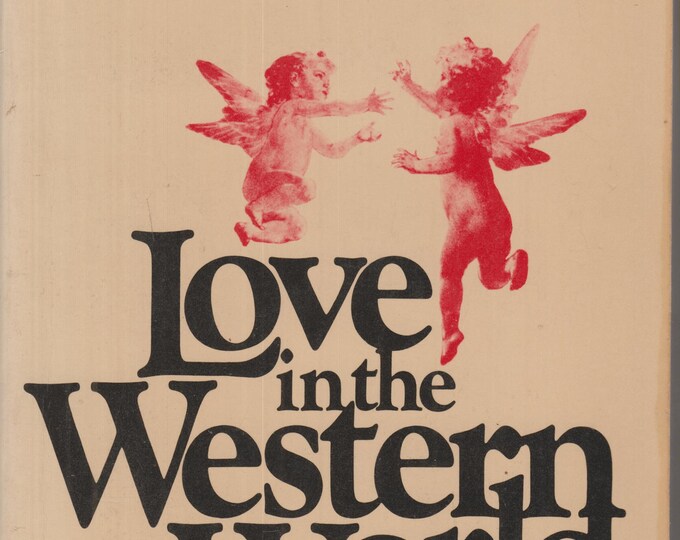 Love in the Western World by Denis de Rougemont (Paperback: History)