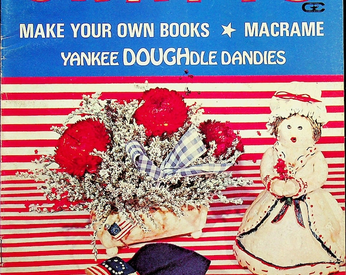 Creative Crafts August 1976 Make Your Own Books, Macrame, Yankee Doughdle Dandies (Vintage Magazine: Craft Instructions)