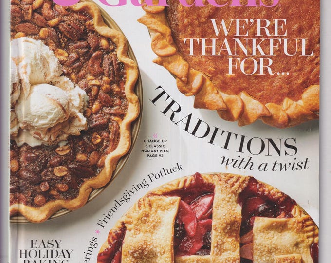 Better Homes & Gardens November 2017 Thanksgiving We're Thankful For..... (Magazine: Home and  Garden)