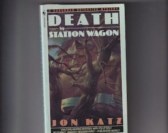 Death by Station Wagon by Jon Katz  (Paperback: Cozy Mystery. Suburban Detective Series) 1994