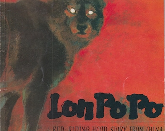 Lon Po Po - A Red Riding Hood Story From China  (Softcover: Children's, Picture book) 1990