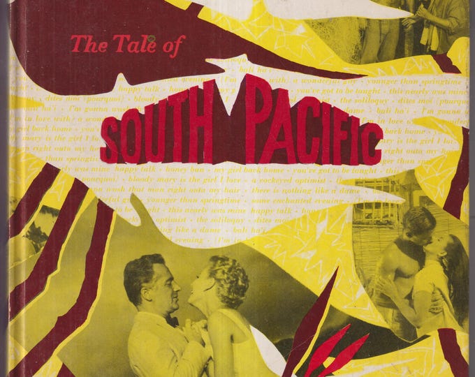 The Tale of South Pacific (Hardcover: Movie Tie-In, Film, Entertainment) 1958