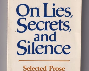 On Lies, Secrets, and Silence Selected Prose 1966-1978 (Paperback)