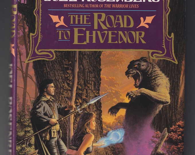 The Road to Ehvenor by Joel Rosenberg (Hardcover: Guardian of the Flame Series, Fantasy) 1991