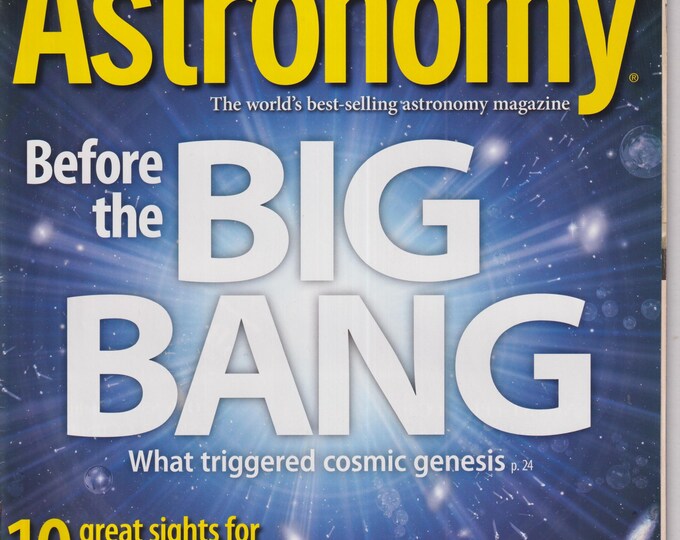 Astronomy October 2011 Before The Big Bang (Magazine: Astronomy, Cosmology)
