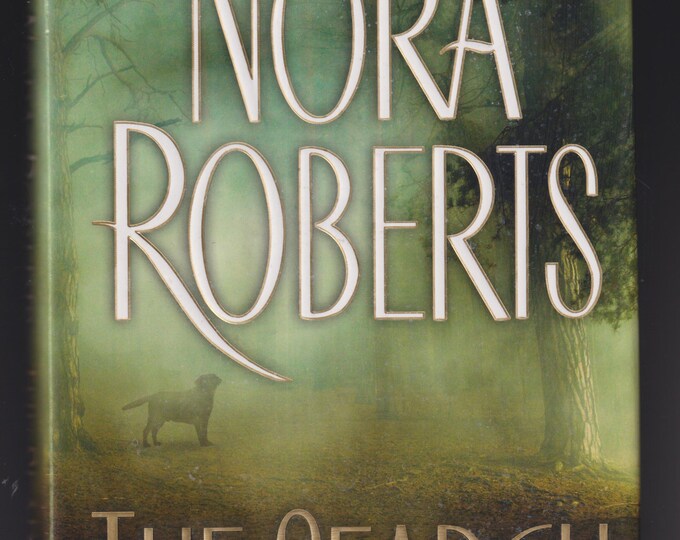 The Search by Nora Roberts (Hardcover: Romantic Suspense, Mystery) 2010