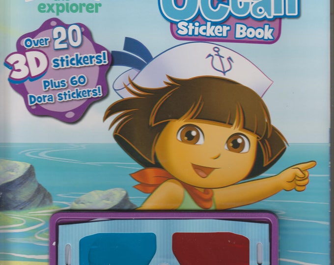 Dora The Explorer World of Adventure Ocean Sticker Book (7 3-D Sticker Scenes)