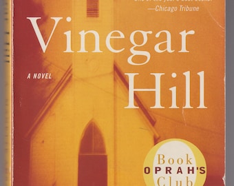 Vinegar Hill by A. Manette Ansay (Trade Paperback: Fiction) 2006