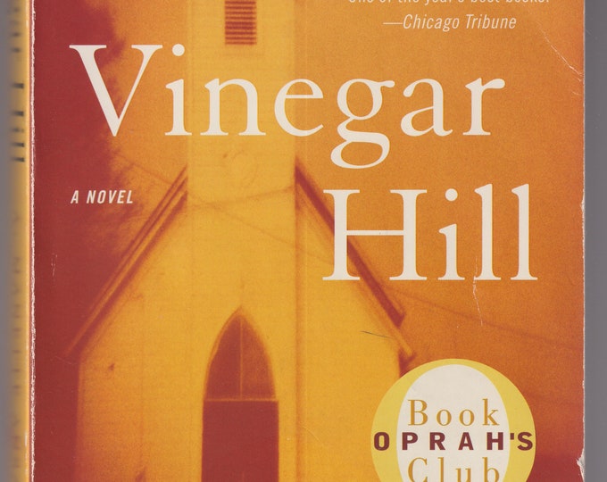 Vinegar Hill by A. Manette Ansay (Trade Paperback: Fiction) 2006