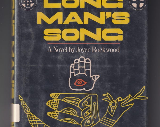 Long Man's Song by Joyce Rockwood (Hardcover: Young Adult Historical Fiction) 1975