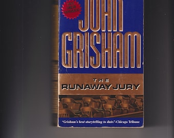 The Runaway Jury by John Grisham (Paperback: Legal Thriller) 1997
