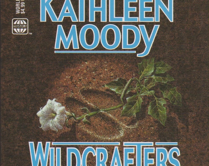 Wildcrafters by Skye Kathleen Moody  (A Venus Diamond Mystery) (Paperback, Mystery) 1999