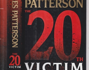 20th Victim by James Patterson and Maxine Paetro (Hardcover:  Mystery,  Women's Murder Club) FE 2020