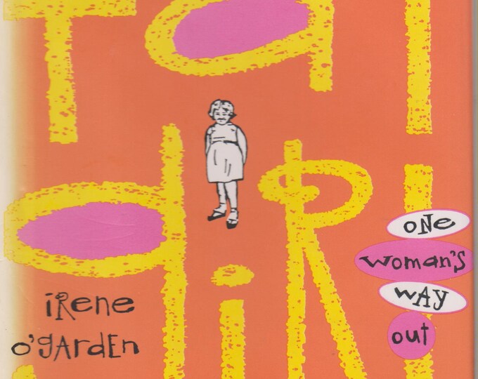 Fat Girl One Woman's Way Out by Irene O'Garden (Hardcover, Women's Studies)  1993