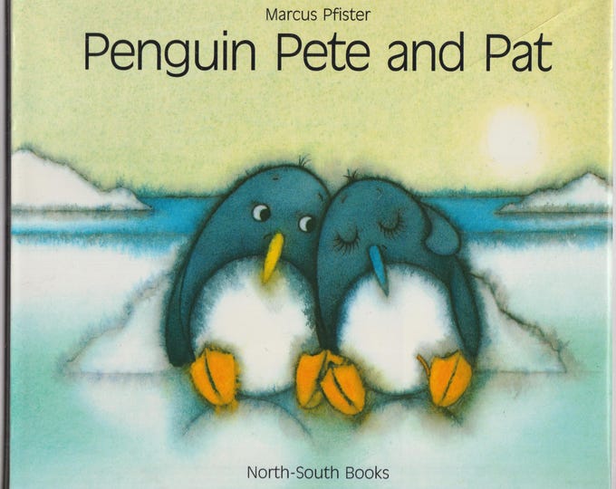 Penguin Pete and Pat (Hardcover: Children's Picture Book, For age 5-9) 1989