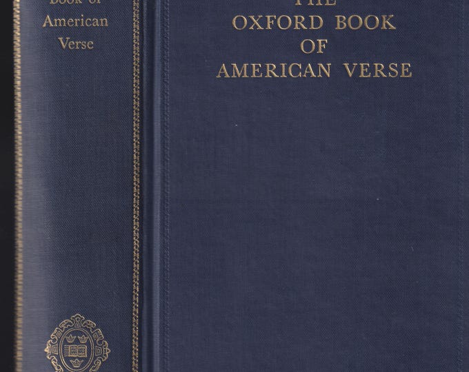 The Oxford Book of American Verse  (Hardcover: Poetry) 1950