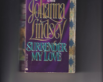Surrender My Love by Johanna Lindsey (Paperback: Historical Romance, Viking) 1994