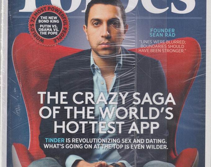 Forbes November 24, 2014 Sean Rad Tinder's Crazy Saga, 72 Most Powerful People  (Magazine: Business, Finance)