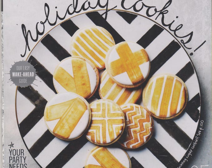 Bon Appetit December 2013 Holiday Cookies! Our Easy Make Ahead Guide, 7 Magnificent Roasts (Magazine: Cooking, Recipes)