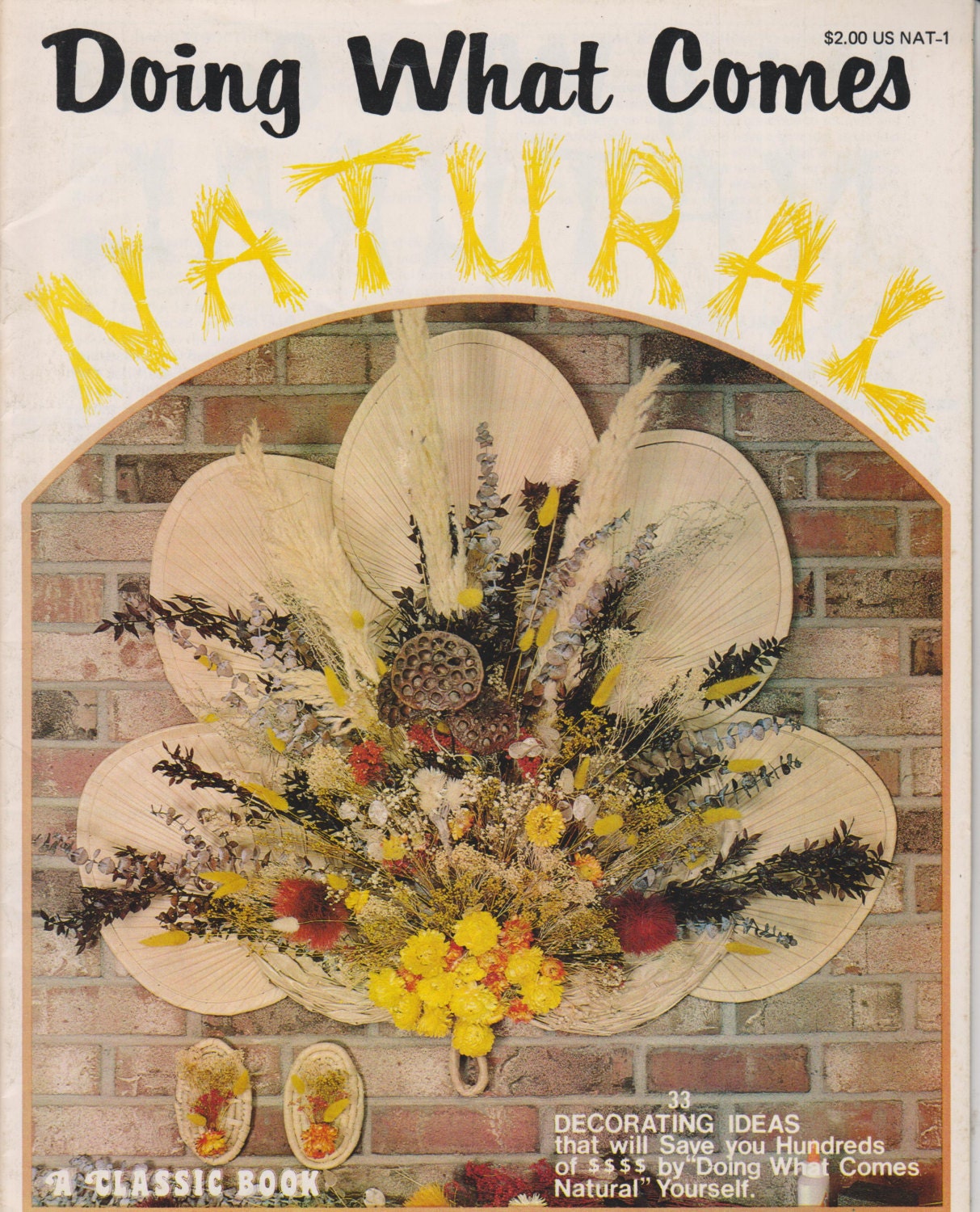 Doing What Comes Natural / Brooms & Blooms (2 booklet set Crafts) 1980s