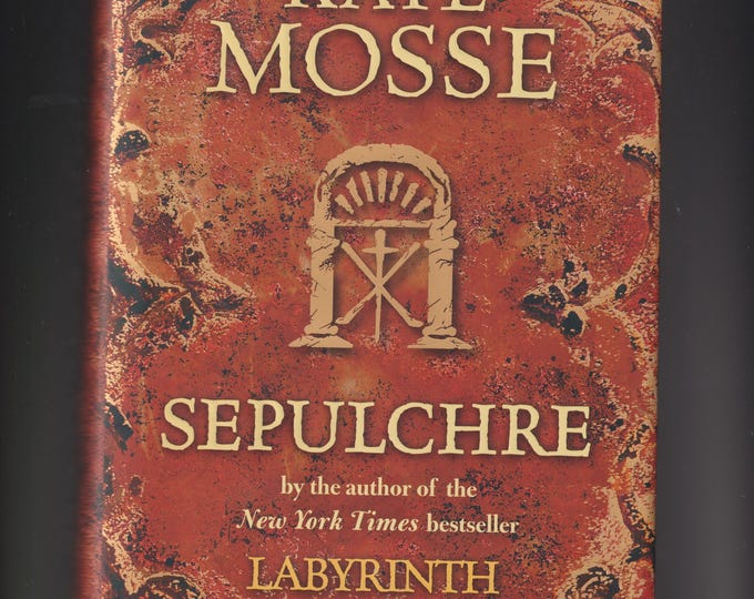 Sepulchre by Katre Mosse (Hardcover: Historical Fiction, Supernatural, Mystery) 2008 FAE