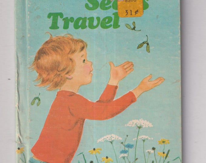 Vintage Rand McNally Junior Elf How Seeds Travel #8192 (Hardcover: Children's Picture Book) 1976