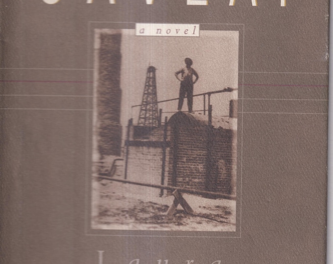 Caveat by Laura Kalpakian (Hardcover:  Historical Fiction) 1998